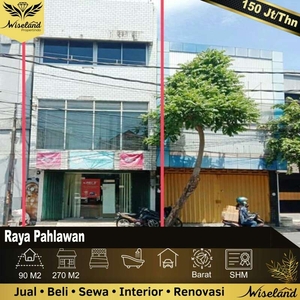 Disewakan Ruko Raya Pahlawan Surabaya