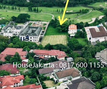 Tanah Bukit Golf Pondok Indah Nempel Golf Dijual Murah 62,5 juta/m2