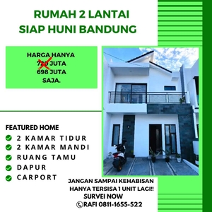 DIJUAL CEPAT RUMAH SIAP HUNI 2 LANTAI VIEW KOTA BANDUNG