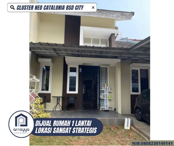 Dijual Rumah Cluster Neo Catalonia 1 lantai BSD City `AHB173`