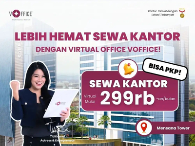 Sewa Kantor Virtual Office di Mensana Tower KPP Pondok Gede
