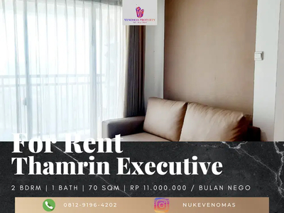 Disewakan Apartement Thamrin Executive 2BR Full Furnished View Astra