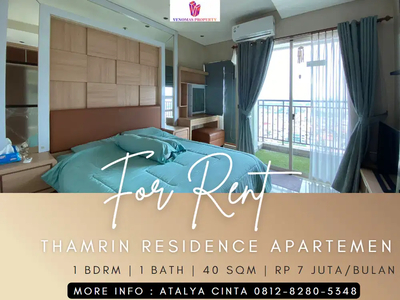 Disewakan Apartement Thamrin Residence Mid Floor 1BR Furnished Tower B