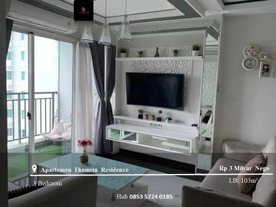 Jual Apartemen Thamrin Residences Low Floor 3BR Full Furnished View GI