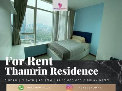 Disewakan Apartment Thamrin Residence Unit Premiere 3BR Full Furnished