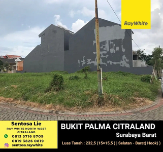 MURAH Rp.6 juta/m2 Tanah Kavling Bukit Palma Citraland Surabaya Barat