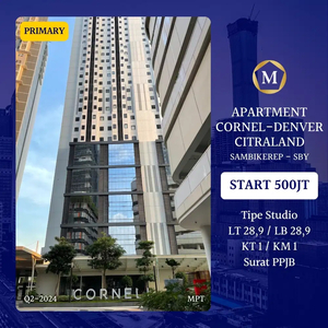 NEW Apartement Citraland Cornel & Denver 500Jtan Full Furnish DP 0%