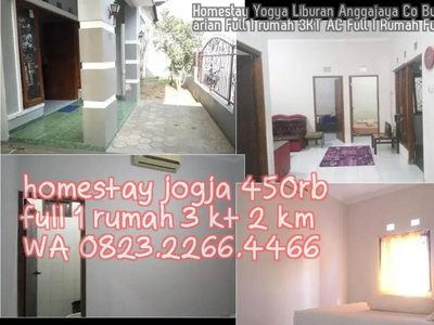 Homestay Yogya Liburan Anggajaya Co Bulanan Harian Full 1 rumah 3KT AC