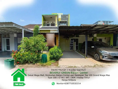 Rumah 1.5Lantai Siap Huni BEVERLY GREEN Batam Center