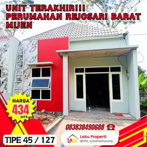 RUMAH SIAP HUNI 1 UNIT TERAKHIR DI REJOSARI REGENCY MIJEN