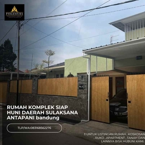 Rumah Komplek Siap Huni Daerah Sulaksana Antapani Bandunng