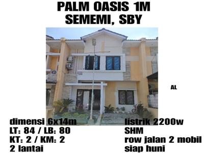 JUAL CEPAT SIAP HUNI Rumah Palm Oasis Sememi Benowo Surabaya Barat