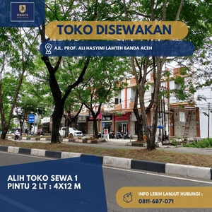 LAMTEH- Alih toko sewa 1 pintu 2 LT : 4x12 m Jl. prof. Ali Hasyimi