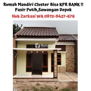 Rumah Mandiri Cluster Bisa KPR BANK,,Pasir Putih,Sawangan Depok