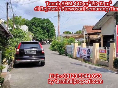 Tanah Bonus Rumah SHM 440 m2 Jl Rejosari / Purwosari Semarang Timur