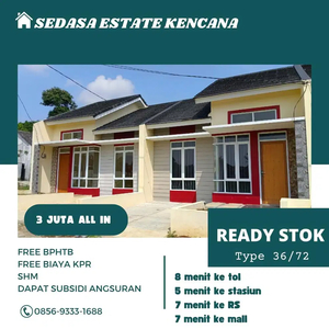 Rumah murah ,Sedasa estate kencana free DP, dekat stasiun