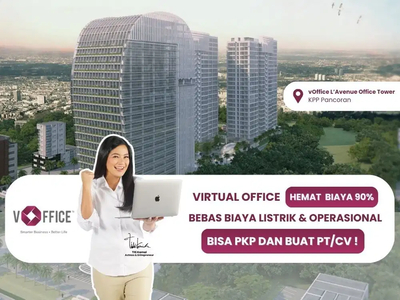 Virtual Office di L’Avenue Office Tower KPP Pancoran Jakarta Selatan