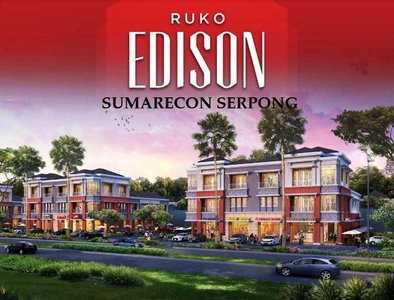 Ruko Edison , Sumarecon Serpong , Banten Tangerang
