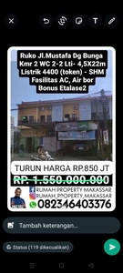 Turun Harga Ruko Jl.Mustafa Dg Bunga Jumlah Kamar 2 Jumlah WC 2 2 Lt