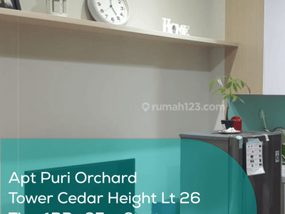 Apartement Puri Orchard Tower Cedar Heights Wing B Lt 26, 1BR, Full Furnished