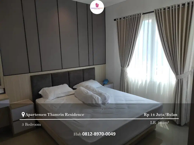 For Rent Apartement Thamrin Residence 3 BR Furnished Bagus
