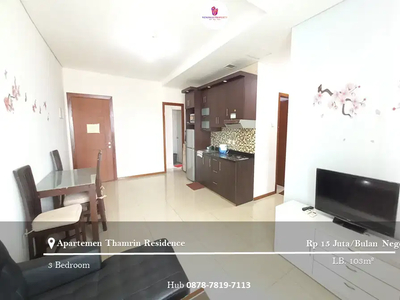 For Rent Apartement Thamrin Residence 3BR Full Furnished Tower A