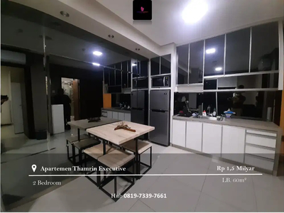 Dijual Apartement Thamrin Executive 2BR Full Furnished High Floor