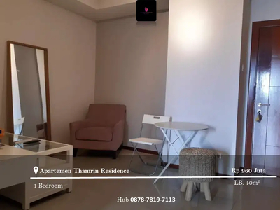 Dijual Apartement Thamrin Residence Type I 1BR Full Furnished