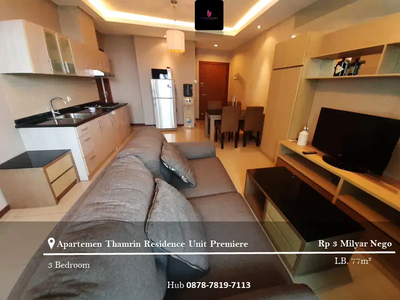 Dijual Apartement Thamrin Residence 2+1BR Full Furnished Unit Premiere