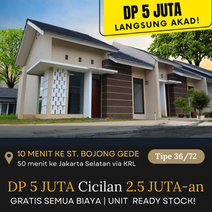 DP 5 Juta Punya Rumah Dekat Stasiun Cilebut & Bojong Cicilan 2 Jutaan