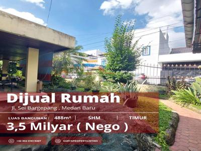 Dijual Rumah Jl. Sei Bargepang, Medan Baru