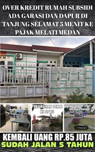 Take Over Kredit Rumah Subsidi Garasi Dapur Di Tanjung Selamat 5 Menit Ke Pajak Melati Medan