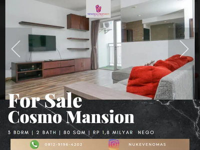 Dijual Apartement Cosmo Mansion 3 Bedrooms Full Furnished