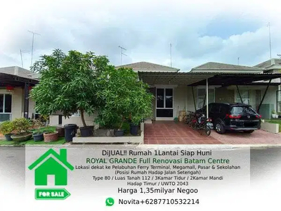 Rumah 1Lantai Siap Huni ROYAL GRANDE Full Renovasi Batam Centre