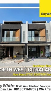 Dijual Rumah North West Central Citraland New ATTIC Rooftop New M