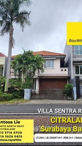 MURAH Rumah RAYA Villa Sentra Raya Citraland Surabaya Barat DOUBLE Way Jalan KEMBAR Cocok buat Segala Usaha