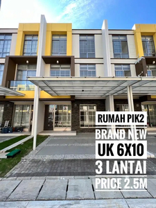 RUMAH PIK2 TAHAP 2 uk 6x10 BRAND NEW,3 LANTAI,MINIMALIS