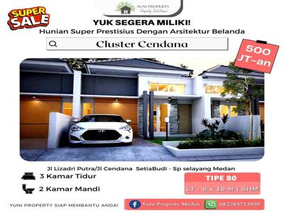 DIJUAL RUMAH BERKAWASAN ELIT DICLUSTER CENDANA STRATEGIS DIKOTA MEDAN