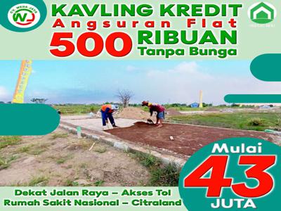 Tanah Kavling Kredit Murah Hrg 40 Jutaan Kredit Tanpa Bunga Flat