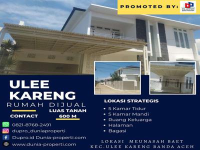 ULEE KARENG- Rumah Mewah Dijual Luas Tanah 600 M Banda Aceh