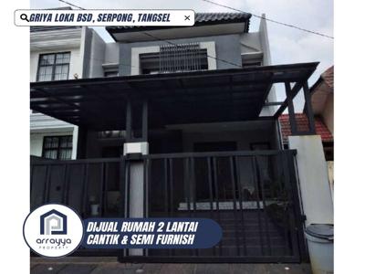 Dijual Rumah Semi Furnish 2Lantai Griya Loka BSD \AHB11