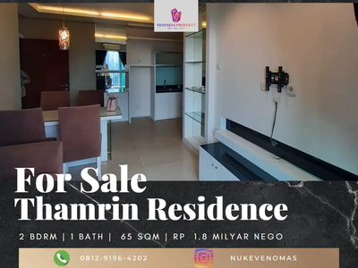 Dijual Apartement Thamrin Residences 2BR View Selatan Full Furnished