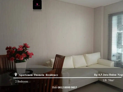 Disewakan Apartement Thamrin Residence Low Floor 2BR Furnished Tower B