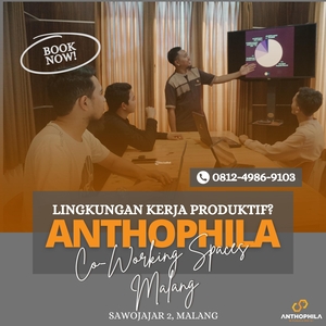 Anthophila Coworking Space Nyaman - Malang Kota