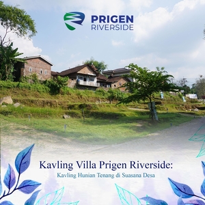Dijual Kavling Villa Prigen Riverside Dekat Cimory dan Air Kakek Bodo - Pasuruan