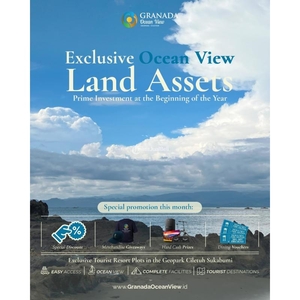 Dijual Tanah Kavling Luas 60m2 Wisata Resort Pelabuhan Ratu di Granada Ocean View - Sukabumi Jawa Barat