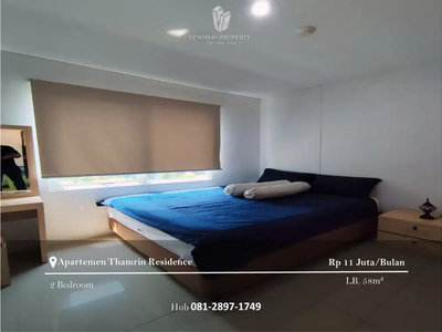 Disewakan Apartment Thamrin Residences 2BR Furnished Tower C