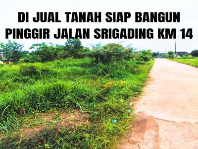 TANAH MURAH SIAP BANGUN PINGGIR JALAN KM 14 SRIGADING