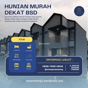 Jual Rumah Murah Tipe 60 dengan Lokasi yang Strategis dan Bebas Banjir Dekat BSD - Tangerang Selatan Banten