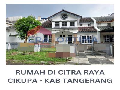 DIJUAL RUMAH CITRA RAYA - CIKUPA, TANGERANG